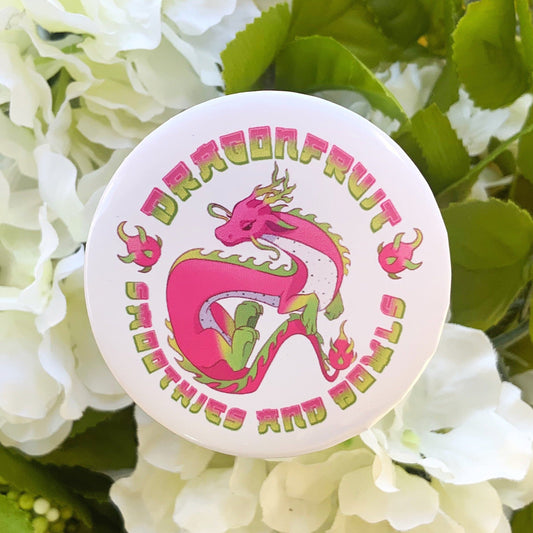 Dragonfruit Smoothies & Bowls Button Pin