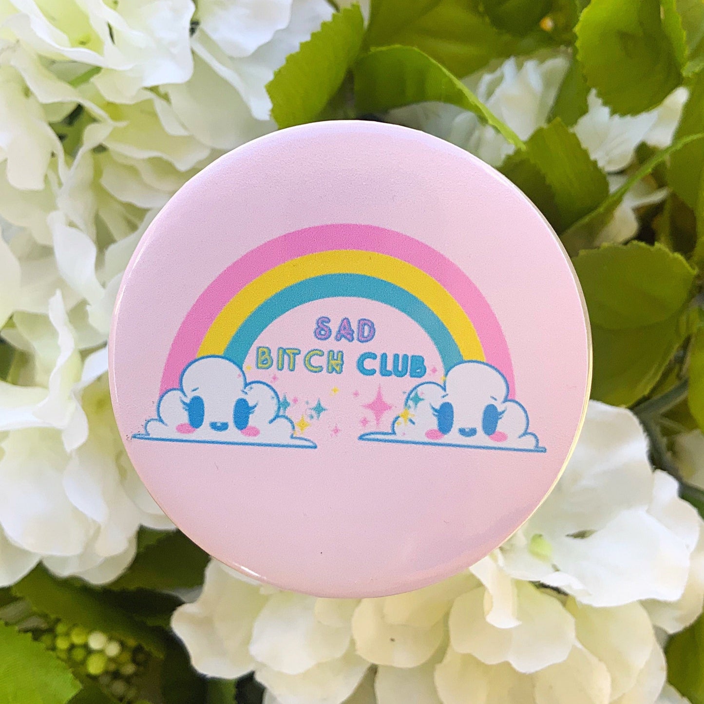 Sad Bitch Club Button Pin