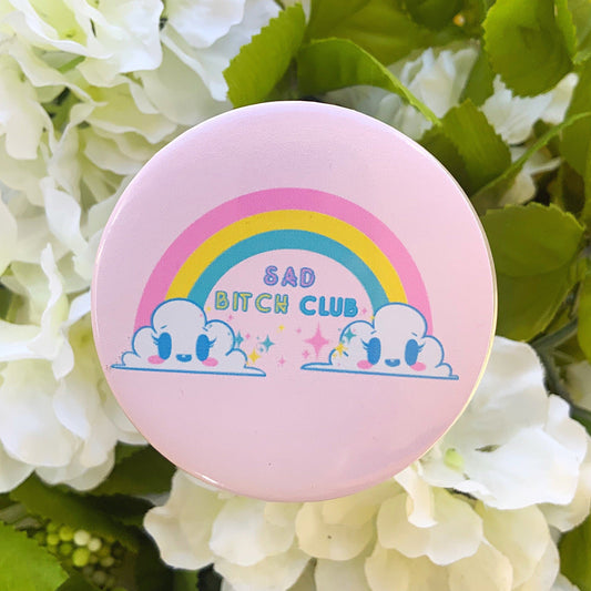 Sad Bitch Club Button Pin